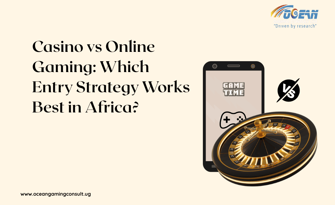 Casino vs Online Gaming: Which Entry Strategy Works Best in Africa?