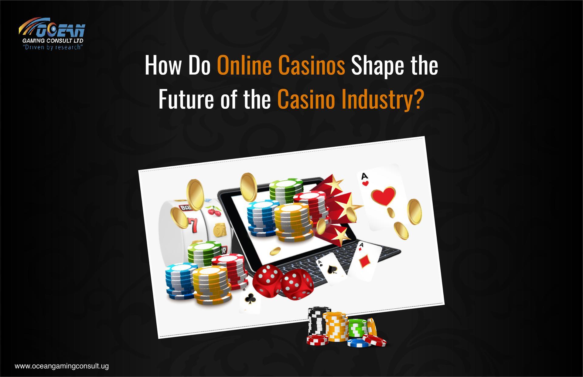How Do Online Casino Companies Shape the Future of the Casino Industry?